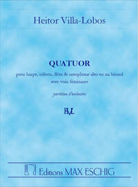 VILLA-LOBOS QUATUOR 1921 POCHE MUSIQUE D'ENSEMBLE