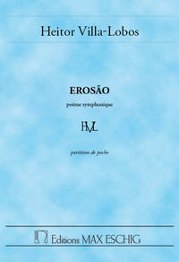 VILLA-LOBOS EROSAO POCHE ORCHESTRE