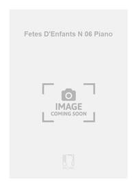 FETES D'ENFANTS N 06 PIANO PIANO
