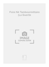 FOIRE N4 TAMBOURMILITAIRE (LA GUERITE
