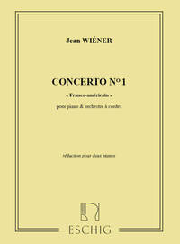 CONCERTO N 1, FRANCO-AMERICAIN PIANO