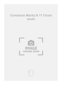 COMTESSE MARITZ.N 11 C-PIANO CHANT