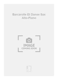 BARCAROLLE ET DANSE SAX ALTO-PIANO  SAXOPHONE