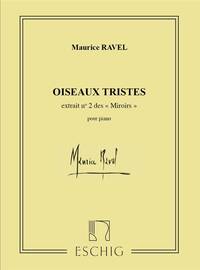 OISEAUX TRISTES PIANO (MIROIRS N 2) PIANO