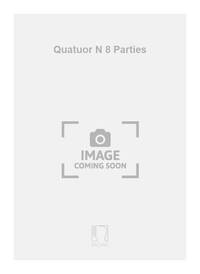 QUATUOR N 8 PARTIES  MUSIQUE D'ENSEMBLE