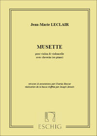 MUSETTE VIOLON-VLC-PIANO OU CLAVECIN (BOUVET MUSIQUE D'ENSEMBLE