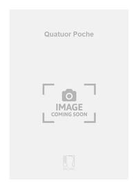 QUATUOR POCHE  MUSIQUE D'ENSEMBLE