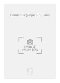 SONNET ELEGIAQUE CH-PIANO CHANT
