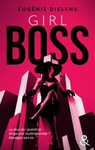 GIRL BOSS - LA NOUVELLE ROMANCE EX-TO-LOVERS !