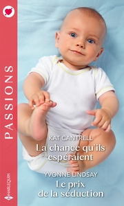 LA CHANCE QU'ILS ESPERAIENT - LE PRIX DE LA SEDUCTION