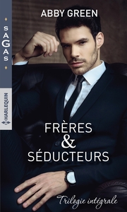 FRERES & SEDUCTEURS - L'HERITIER SECRET DES FALCONE - UNE NUIT AVEC ALEXIO CHRISTAKOS - AU BRAS DE C