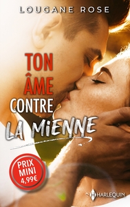 Ton âme contre la mienne