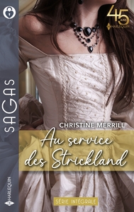 AU SERVICE DES STRICKLAND - UN BAISER DEFENDU - L'HONNEUR D'UNE STRICKLAND