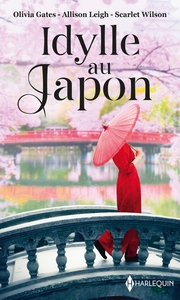 IDYLLE AU JAPON - LE DESIR DEFENDU - UN MARIAGE CHEZ LES HANSON - LA FLEUR DE TOKYO