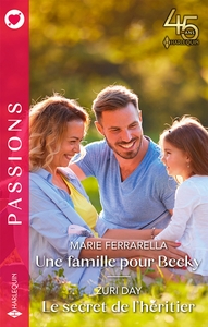 UNE FAMILLE POUR BECKY - LE SECRET DE L'HERITIER