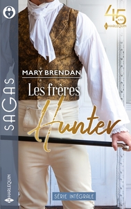 LES FRERES HUNTER - PACTE AVEC UN SEDUCTEUR - SCANDALEUSE ALLIANCE