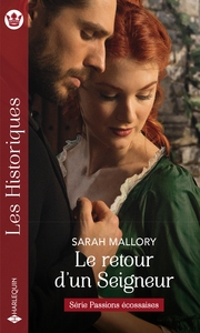 PASSIONS ECOSSAISES - T01 - LE RETOUR D'UN SEIGNEUR