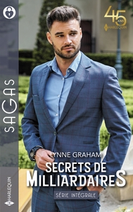 SECRETS DE MILLIARDAIRES - LE SECRET D'UN SEDUCTEUR - L'HERITIER SECRET DU PRINCE VITALE - UN PACTE