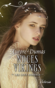 LES AGES SOMBRES - T01 - NOCES VIKINGS