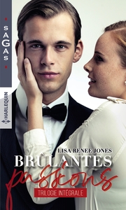 BRULANTES PASSIONS - IRRESISTIBLE VOLUPTE - PASSION A FLEUR DE PEAU - EMPORTEE PAR LE PLAISIR