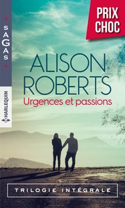 URGENCES ET PASSIONS - UN MEDECIN EN PERIL - LE TRIOMPHE DE LA VIE - UN COMBAT A GAGNER