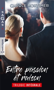 ENTRE PASSION ET RAISON - UN FASCINANT MYSTERE - UN DESIR PLUS FORT QUE TOUT - L'ENFANT D'UNE NUIT