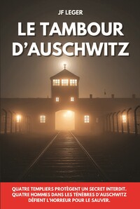 Le tambour d'Auschwitz