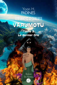 Varumotu : le dernier Oro