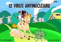 LE VIRUS ANTINUCLEAIRE - Couv. SOUPLE