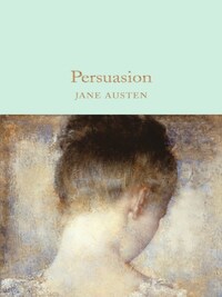 Persuasion ( Macmillan Collector's Library)