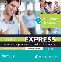 Objectif Express 1 NE : CD audio classe