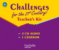 Challenges for the 21st Century Tle STI2D, STD2A, STL, Teacher's kit (2 CD audio+1 CD-rom)