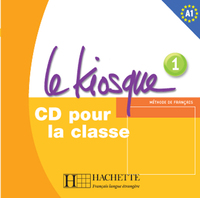 Le Kiosque 1 - CD audio classe