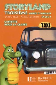 Storyland anglais cycle 3 cassette 3e année