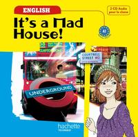 IT'S A MAD HOUSE! CAP ET 2DE BAC PRO - 2 CD AUDIO - ED.2009