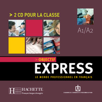 Objectif Express 1 - CD audio classe (x2)