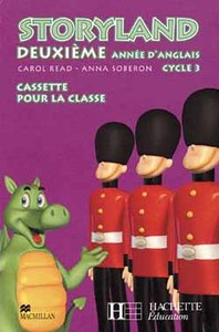 Storyland anglais cycle 3 cassette 2e année