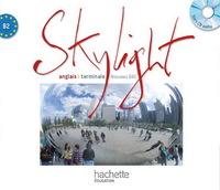 Skylight Tle - Anglais - CD Classe - Edition 2012