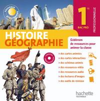 Histoire Géographie 1re Bac Pro - Cédérom ressources - Ed.2010
