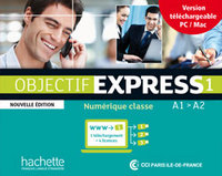 OBJECTIF EXPRESS 1 NOUVELLE EDITION : MANUEL NUMERIQUE CLASSE MN2.0  (CARTE)