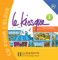 Le Kiosque 1 - CD audio élève