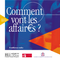 Comment vont les affaires ? - CD audio élève