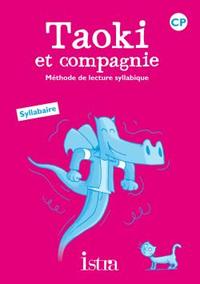 Taoki et compagnie CP, Syllabaire