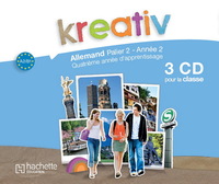 Kreativ Palier 2 - année 2, Coffret 3 CD classe 