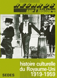 HISTOIRE CULTURELLE DU ROYAUME-UNI - 1919-1959