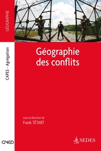 Géographie des conflits - Capes - Agrégation