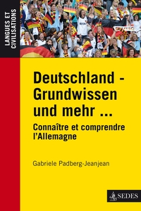 Deutschland - Grundwissen und mehr ...