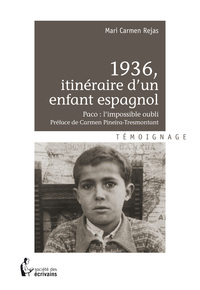 1936, itinéraire d'un enfant espagnol - Paco