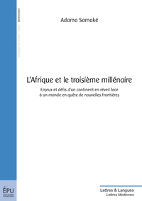 L'AFRIQUE ET LE TROISIEME MILLENAIRE