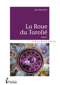 La Roue du Tarolié